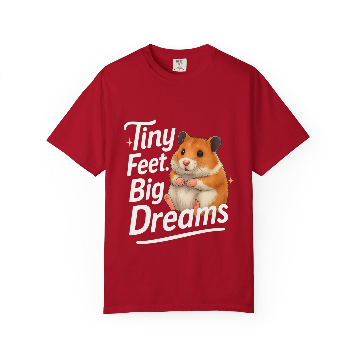 Tiny Feet, Big Dreams T-shirt | Cute Animal Tee, Gift for Hamster Lovers, Funny Pet Shirt, Unisex Casual Wear Red