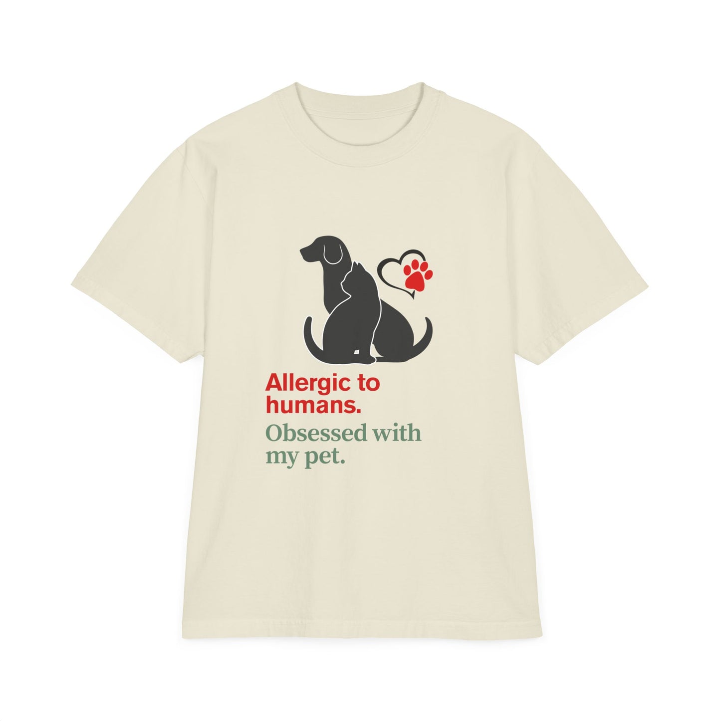 Dog Lover's Humor T-Shirt - Allergic to Humans, Pet Lover Tee, Gift for Dog Owners, Cute Dog Shirt, Casual Pet Apparel Cream