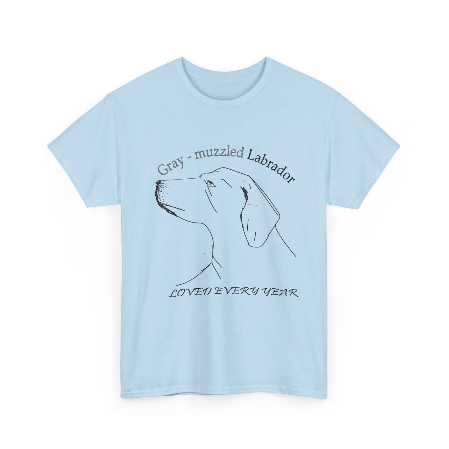 Gray-Muzzled Labrador Tee — "Loved Every Year" Memorial Dog Shirt
