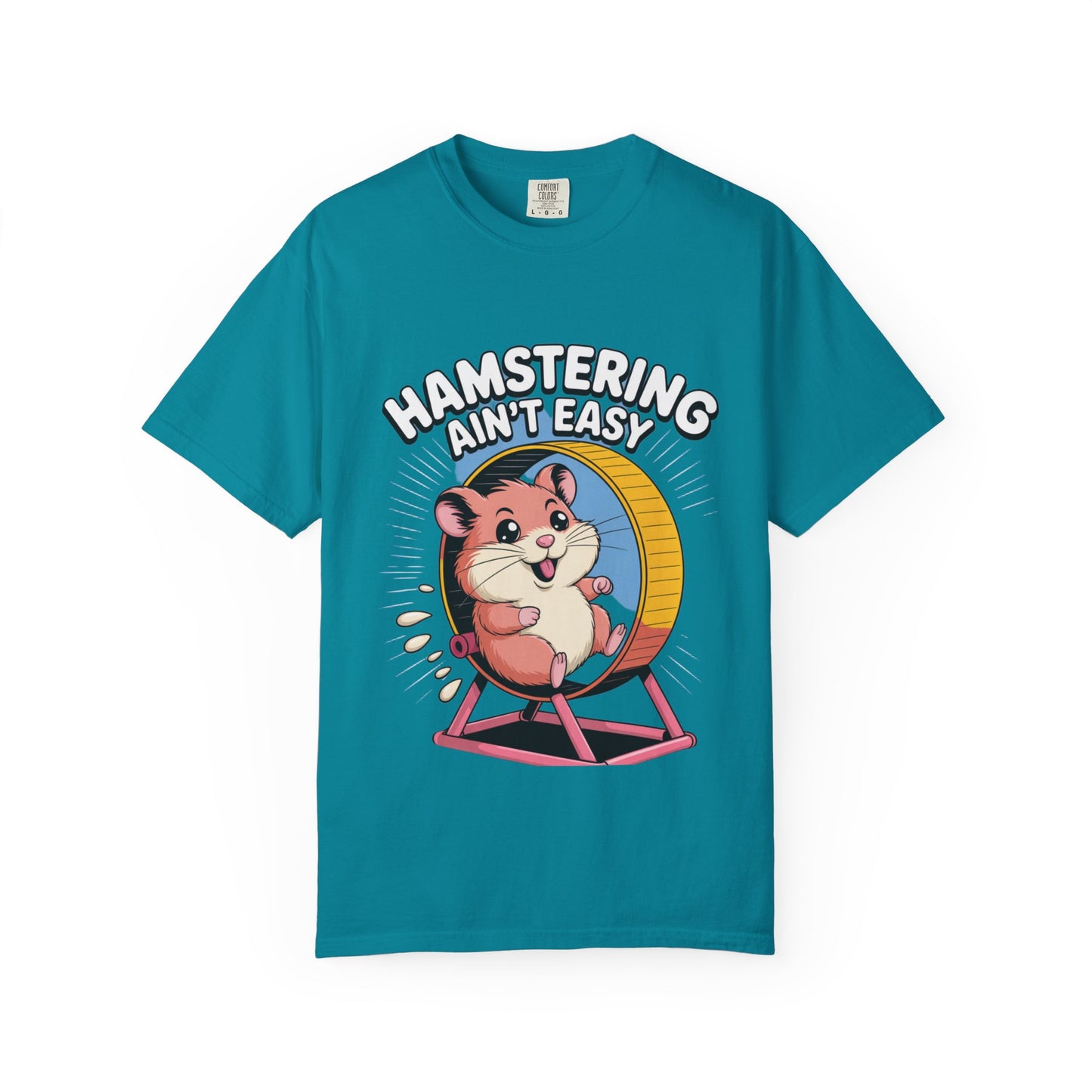 Cute Hamster Unisex T-Shirt - Fun Pet Lover Tee, Gift for Animal Lovers, Hamstering Ain't Easy Shirt, Casual Wear, Cute Humor Shirt Topaz Blue