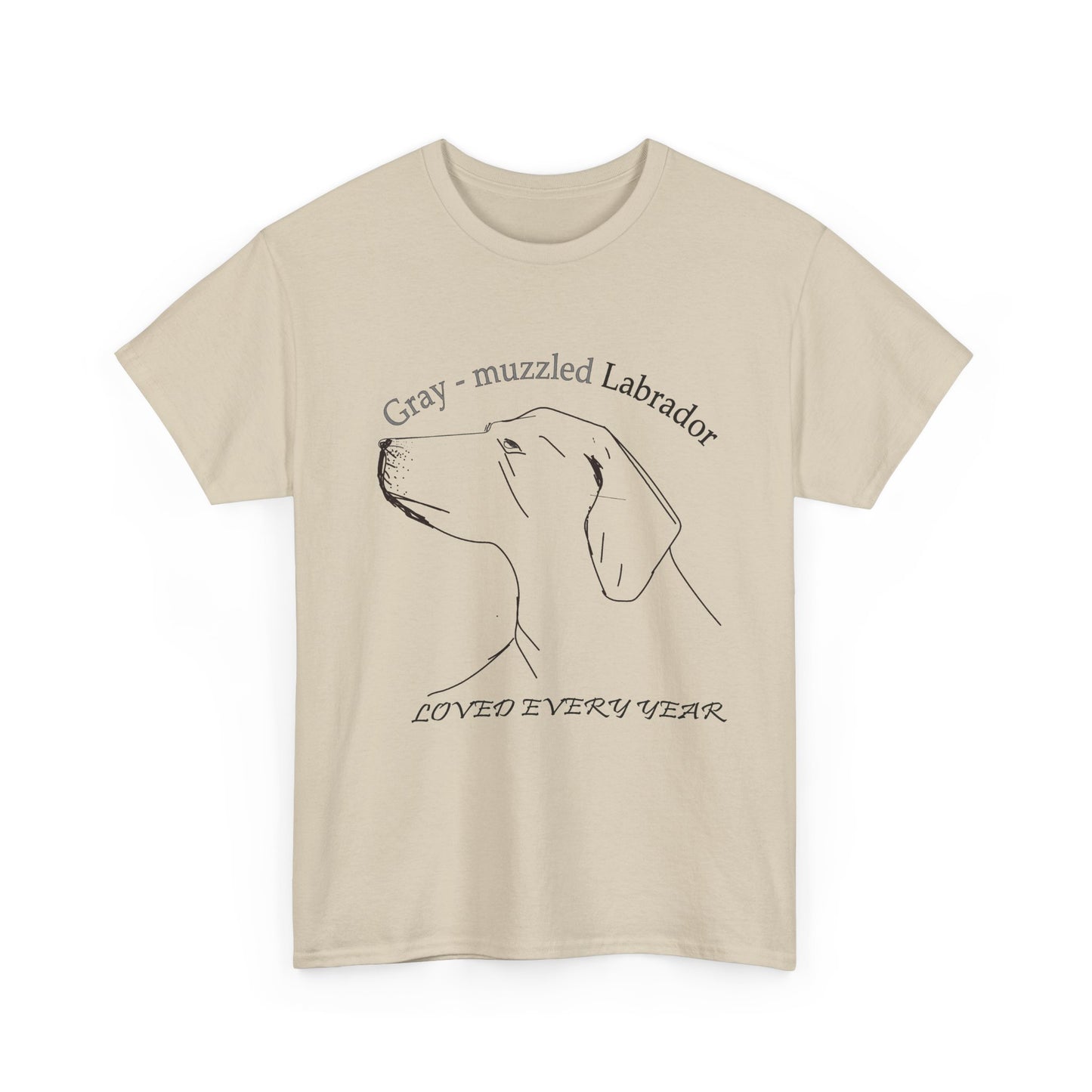 Gray-Muzzled Labrador Tee — "Loved Every Year" Memorial Dog Shirt